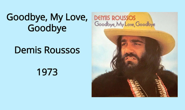 Demis Roussos - Goodbye My Love Goodbye (Bonus)